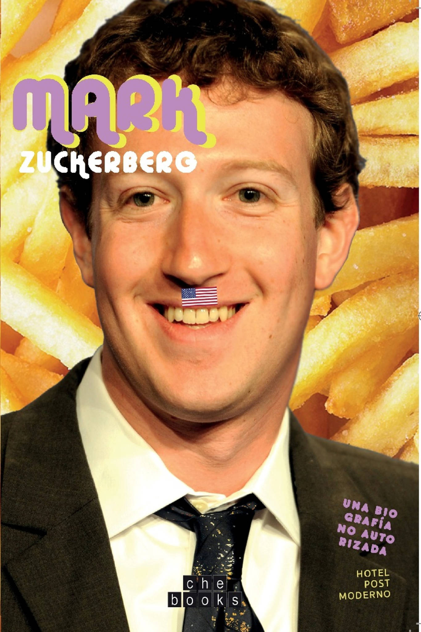 Mark Zuckerberg. Una biografía no autorizada – Ediciones Contrabando