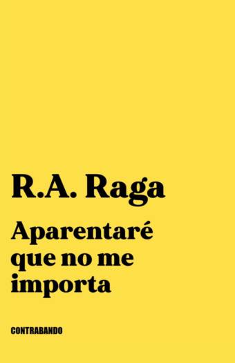Aparentaré que no me importa